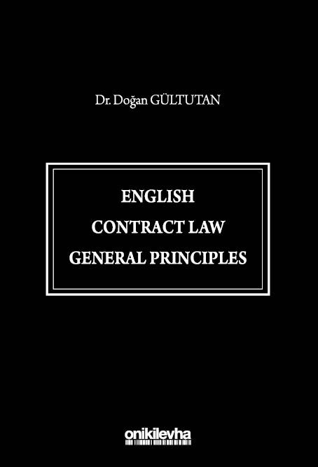 洋書 Contract Law 2012 English Contract Law General Principles | On İki Levha Yayıncılık A.Ş.